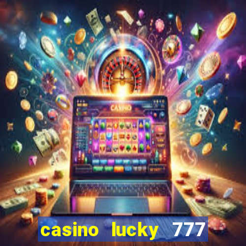 casino lucky 777 online roulette