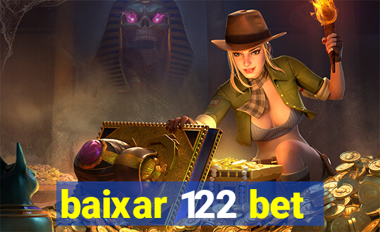 baixar 122 bet