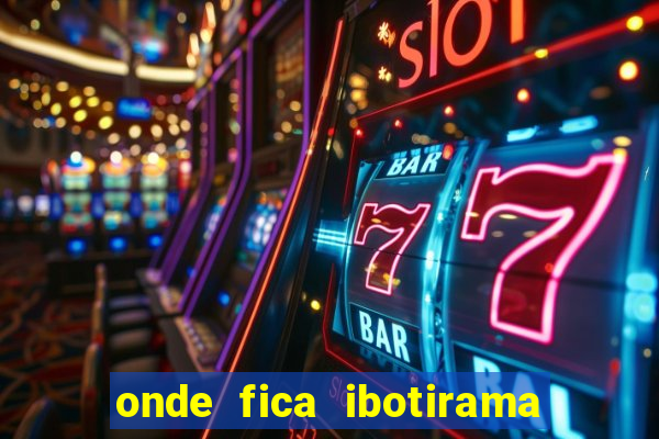 onde fica ibotirama na bahia