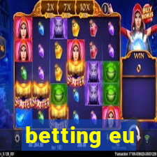 betting eu