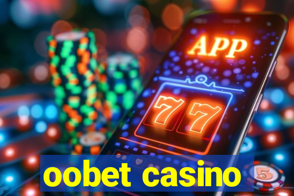 oobet casino