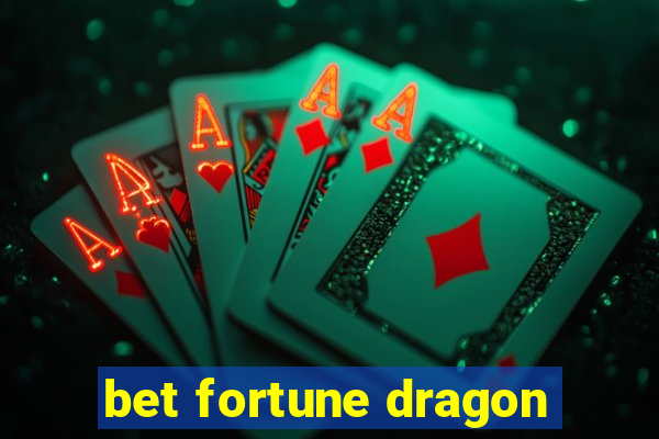 bet fortune dragon