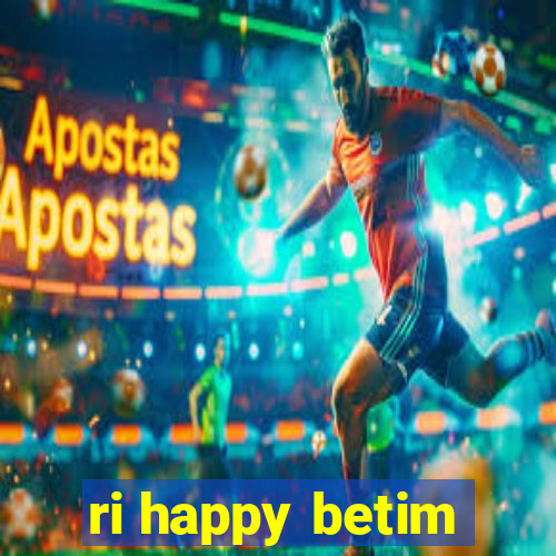 ri happy betim