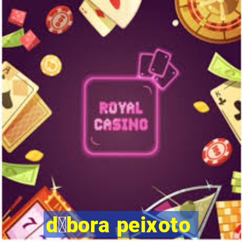 d茅bora peixoto