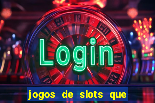 jogos de slots que da bonus no cadastro