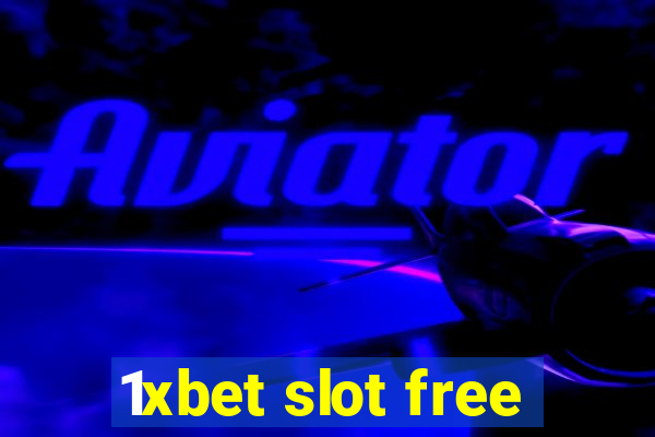 1xbet slot free