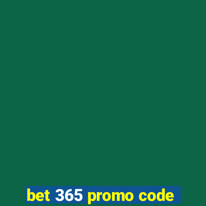 bet 365 promo code