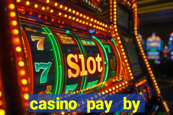 casino pay by mobile bill