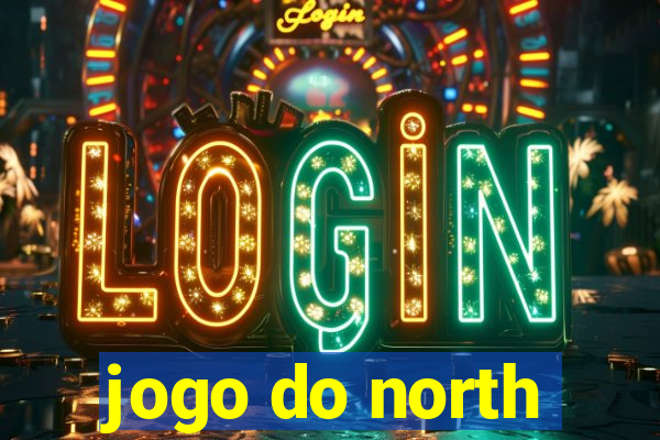 jogo do north