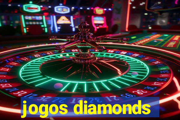 jogos diamonds