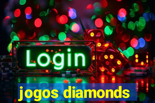 jogos diamonds