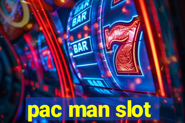 pac man slot