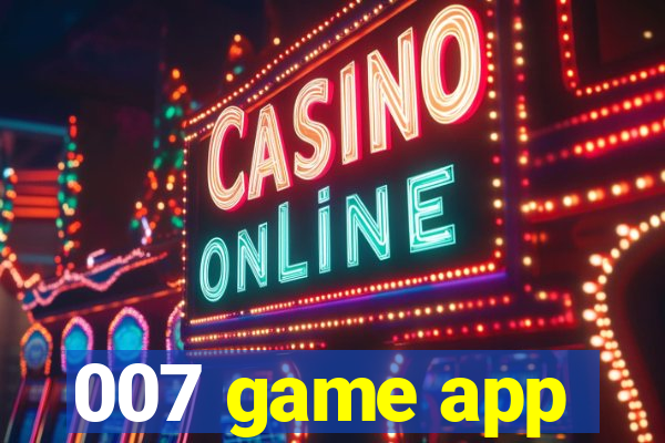 007 game app