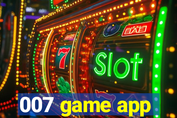 007 game app