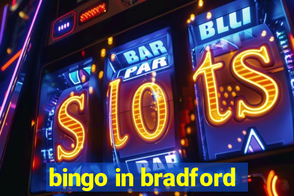 bingo in bradford