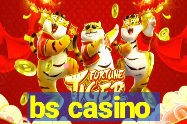 bs casino