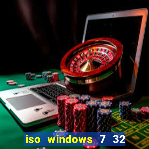 iso windows 7 32 bits pt br download