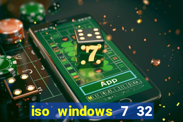 iso windows 7 32 bits pt br download