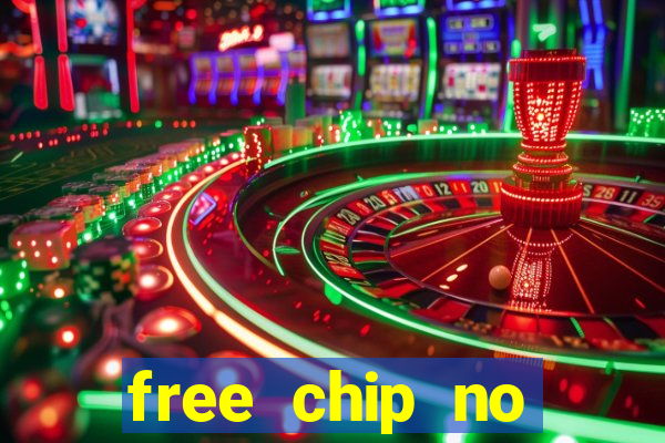 free chip no deposit casino