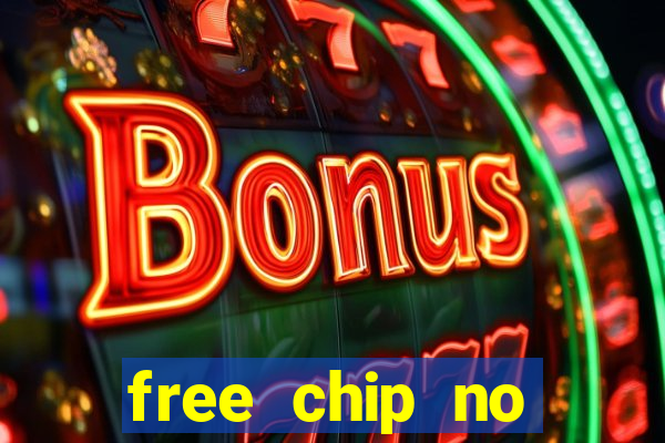 free chip no deposit casino