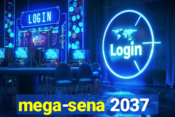 mega-sena 2037