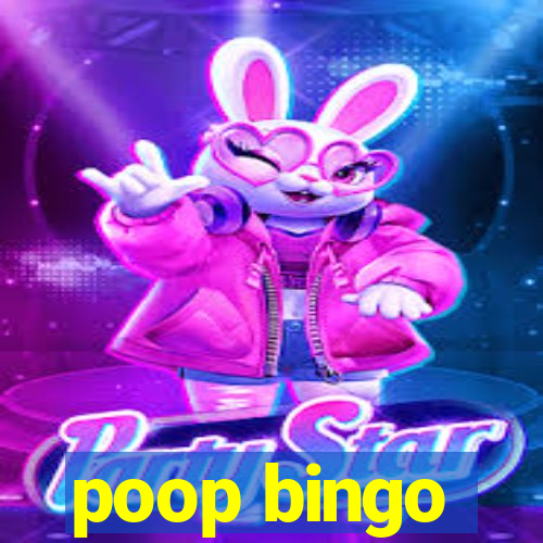 poop bingo