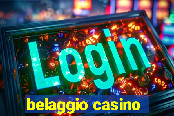 belaggio casino