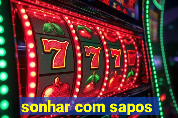 sonhar com sapos