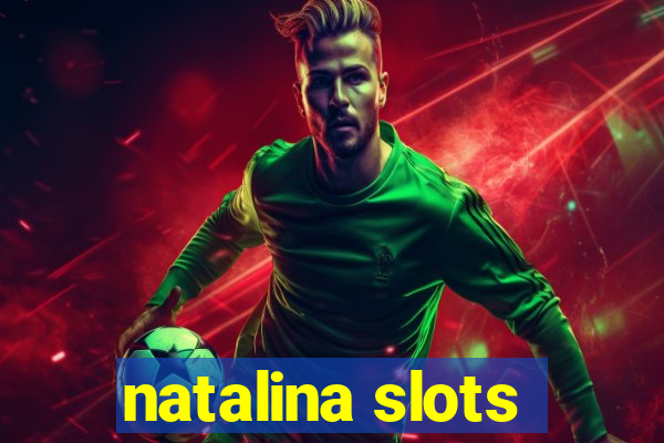 natalina slots