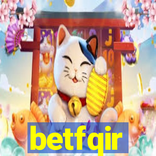 betfqir