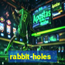 rabbit-holes