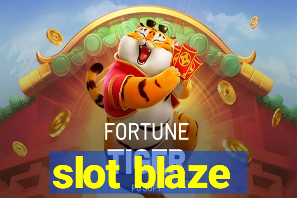 slot blaze