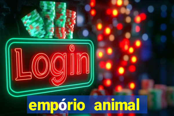 empório animal canal 2