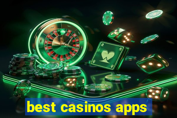 best casinos apps