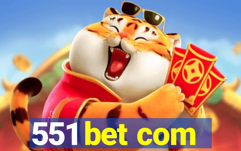 551 bet com