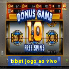 1xbet jogo ao vivo