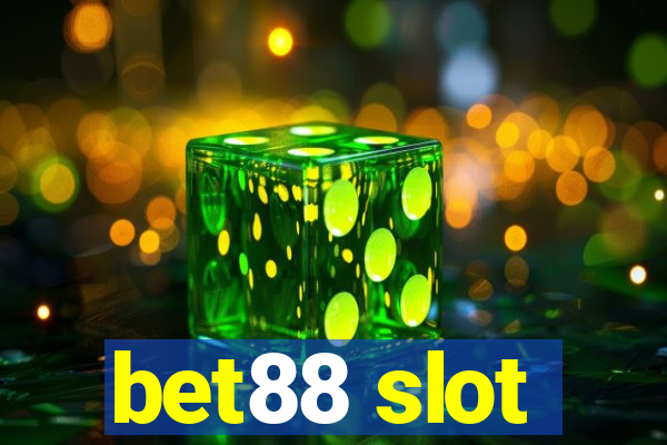 bet88 slot