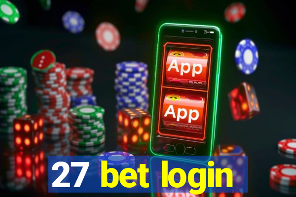 27 bet login