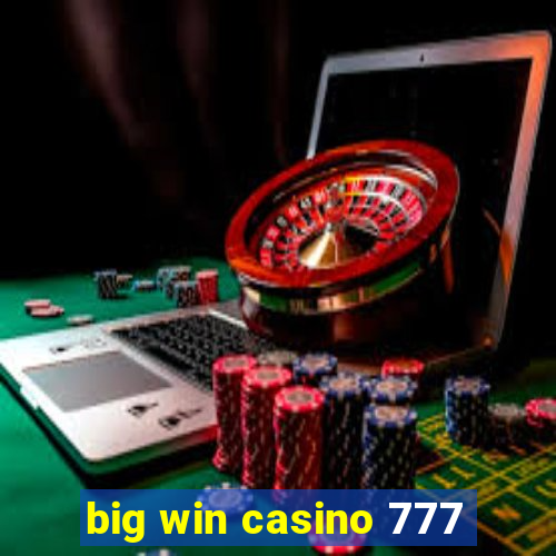 big win casino 777