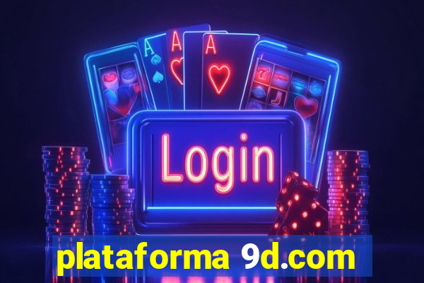 plataforma 9d.com