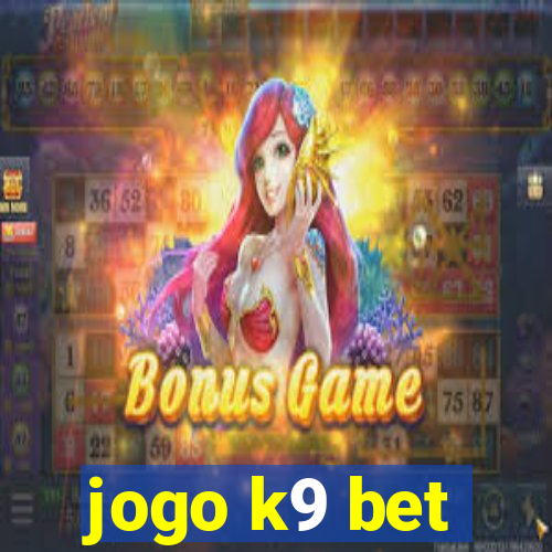 jogo k9 bet