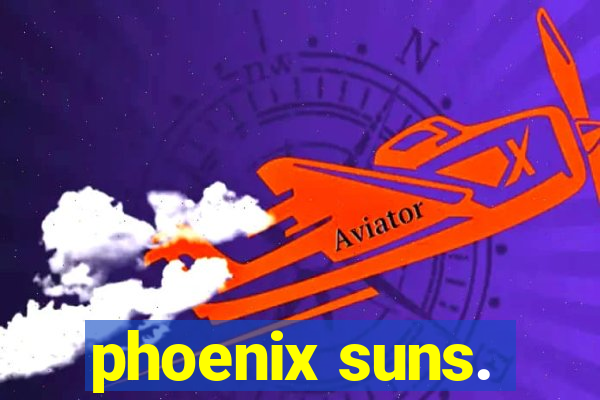 phoenix suns.