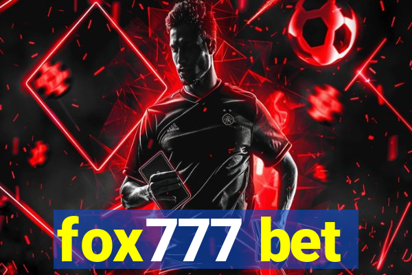 fox777 bet