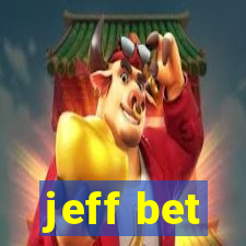 jeff bet