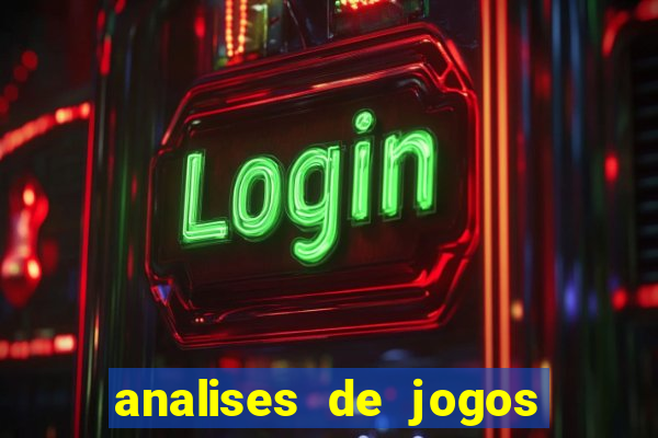 analises de jogos de futebol