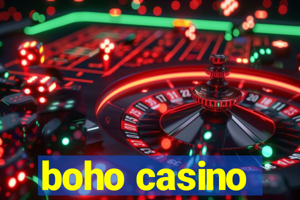 boho casino