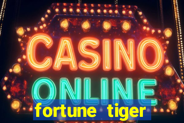 fortune tiger depósito de 5 reais