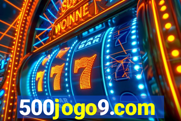 500jogo9.com