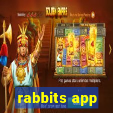 rabbits app