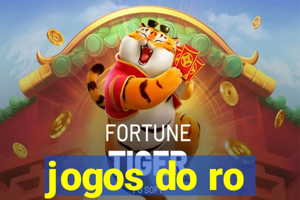 jogos do ro